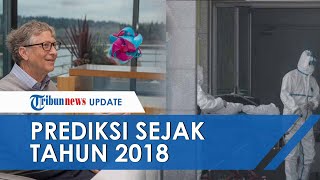 Bill Gates Sudah Prediksi Virus Corona sejak 2018 Hingga Hibahkan Dana untuk Riset Vaksin