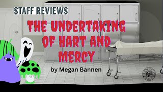 Staff Book Review | The Undertaking of Hart and Mercy