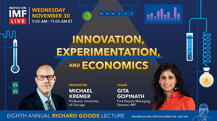Eighth Richard Goode Lecture: Innovation, Experime...