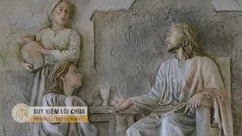 Suy Niệm Lời Chúa, Thứ Năm 29/07/2021