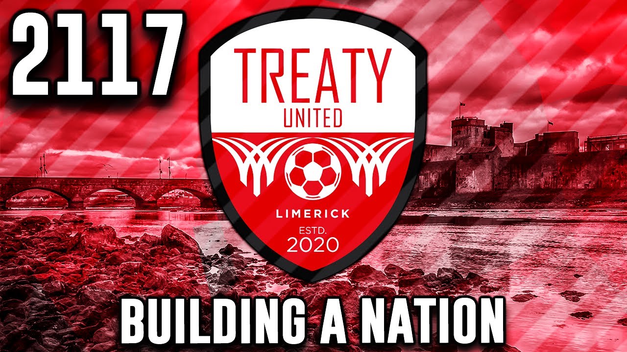 YEAR 2117! - BUILDING A NATION - TREATY UNITED! - Football Manager 2022