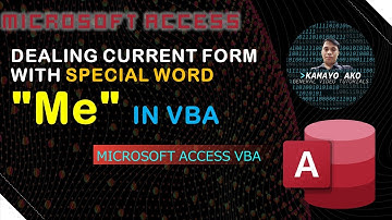 𝗠𝗜𝗖𝗥𝗢𝗦𝗢𝗙𝗧 𝗔𝗖𝗖𝗘𝗦𝗦: 𝗗𝗘𝗔𝗟𝗜𝗡𝗚 𝗖𝗨𝗥𝗥𝗘𝗡𝗧 𝗙𝗢𝗥𝗠 𝗪𝗜𝗧𝗛 𝗦𝗣𝗘𝗖𝗜𝗔𝗟 𝗪𝗢𝗥𝗗 "𝗠𝗘" 𝗜𝗡 𝗩𝗕𝗔
