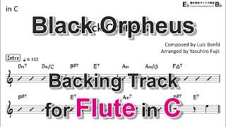Black Orpheus - Backing Track with Sheet Music for Flute in C