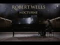 Nocturne  robert wells