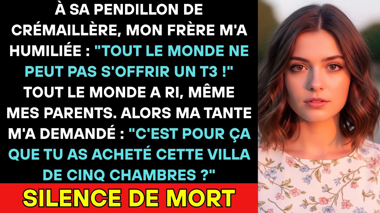 À La Pendaison De Crémaillère De Mon Frère, Il M'a Humiliée: 