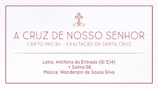 Vídeo de A CRUZ DE NOSSO SENHOR