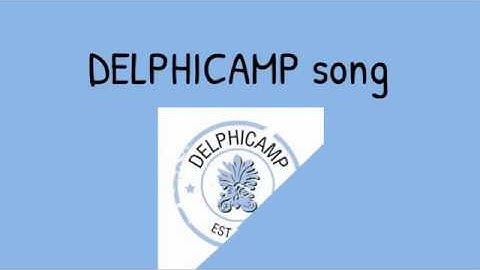 DELPHICAMP SONG video