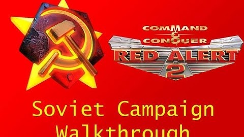 Command & Conquer: Red Alert 2 - Soviet Campaign Full Walkthrough