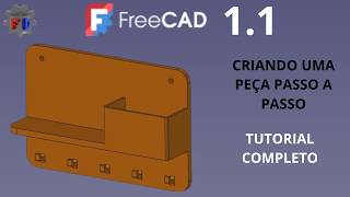FREECAD PARA INICIANTES: criando um Porta Chaves