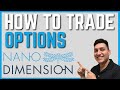 How to trade OPTIONS with Nano Dimension as an example!
