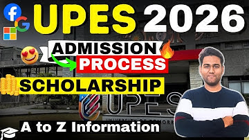 UPES Admission Process 2026 | UPESEAT 2026 | How to Take Admission in UPES Dehradun