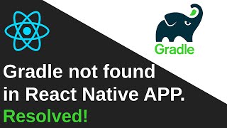 gradle command not found | React Native  | Resolved | Hindi