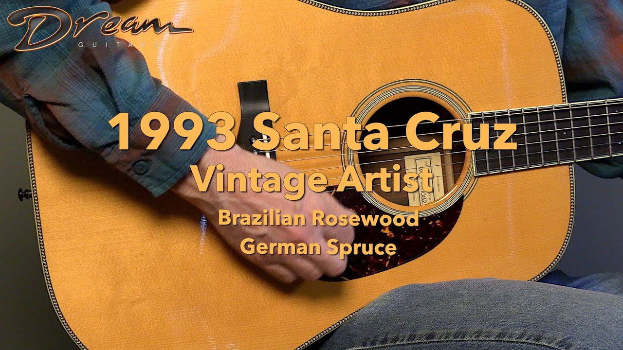 Dream Guitars - 1993 Santa Cruz Vintage Artist, Brazilian Rosewood