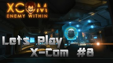 Экс-Ком: Враг внутри (X-Com Enemy Within) #8 - Ха! держи дугомет наготове.