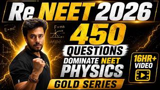 Score 160+ in Re-NEET Physics: 450 Most Expected Questions | Kshitiz Sir