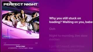 LE SSERAFIM - Perfect Night [English version] Lyrics   Lossless