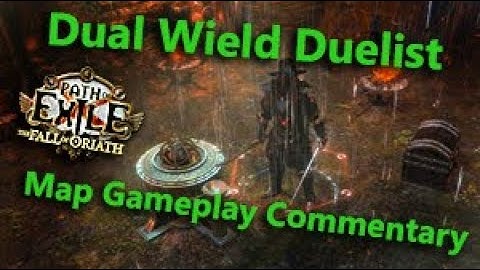 Path of Exile Dual Wield Duelist Map Gameplay Commentary