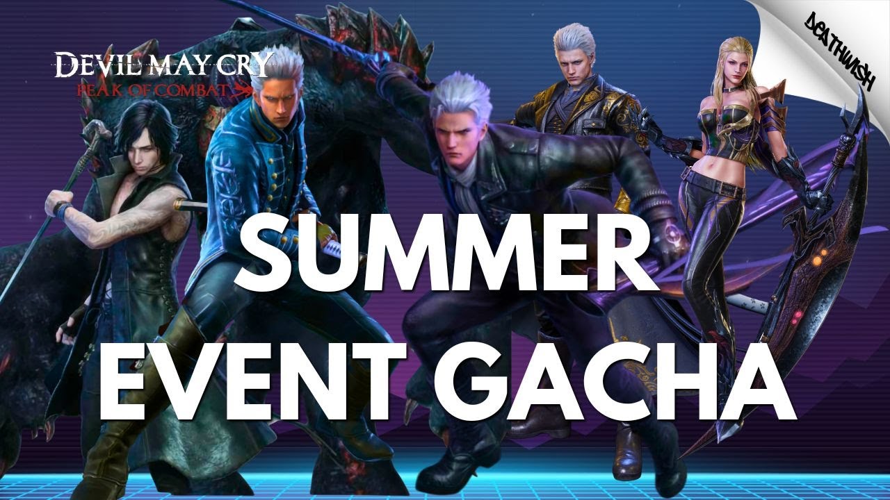“DMC: Peak of Combat – Summer Event Vault 2025 | Gacha Pul & Gameplay Hadiah Eksklusif”