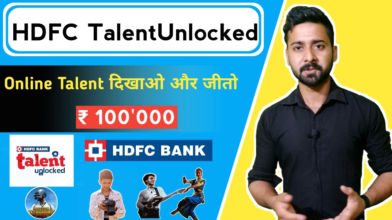 HDFC Bank Launch Talent Unlocked Campaign Win Upto ₹ 100'000 YouTube