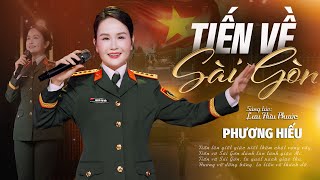 TIẾN VỀ SÀI GÒN || Phương Hiếu Sao Mai , ca khúc cách mạng hay nhất 