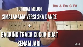 Belajar melodi lagu simalakama versi Ska Dance Backing track no drum || cover guitar acoustic