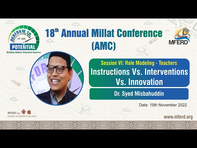 18th AMC - S6.2 Instructions vs. Interventions vs. Innovation - Dr. Syed Misbahuddin class=