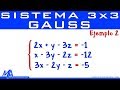 Solución de un sistema de 3x3 método de Gauss | Ejemplo 2
