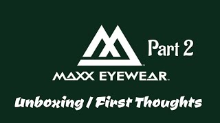 Maxx Eyewear Sunglasses Unboxing And First Thoughts Part 2