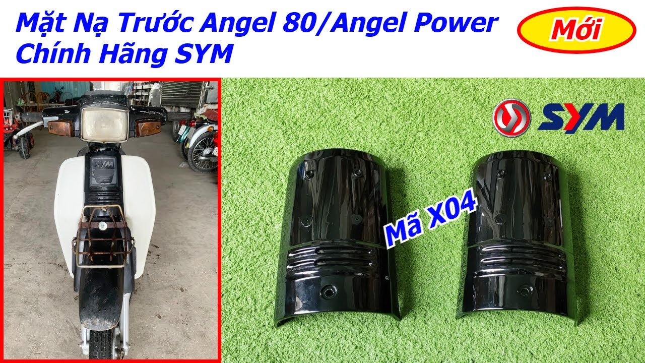 Mặt Nạ Trước Xe Angel 80/ Angel Power 80 Chính Hãng SYM - Mã X04 - YouTube