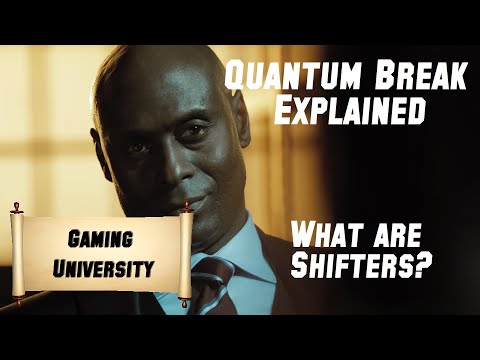 Quantum Break Explained - What are Shifters? (Analysis)