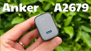 Full check Anker Nano 100W  A2679 : Cục sạc 100W nhỏ xinh, giá siêu mềm sẽ có nhiều anh/em thích !!!