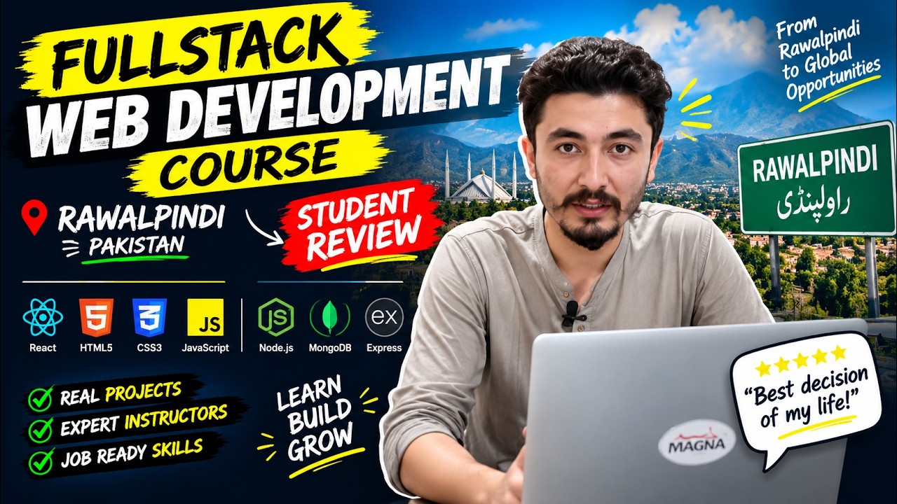 Fullstack Web Development Course in Pakistan - Student Review