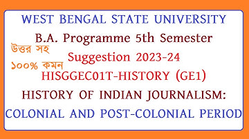 wbsu 5th semester BA  Programme HISTORY GE1 saq suggestion 100 % common