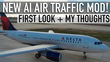 NEW AI Traffic! - MSFS Simple Traffic FIRST LOOK