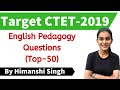 Target CTET-2020 | English Pedagogy for CTET Paper-01 & 02 | Top-50 MCQs