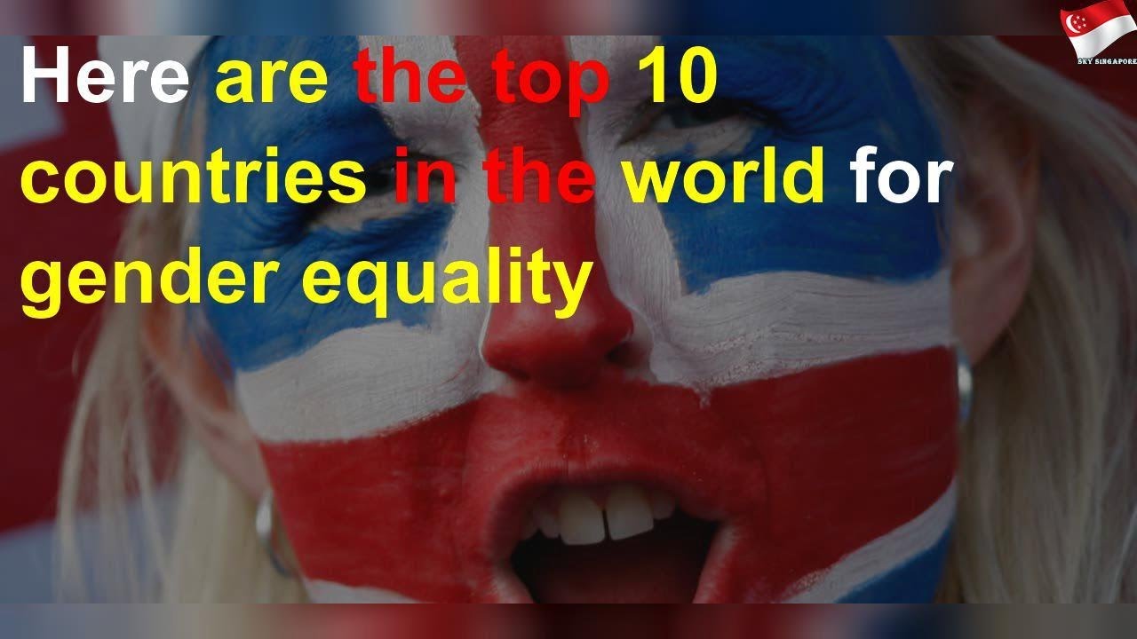 Here are the top 10 countries in the world for gender equality - YouTube
