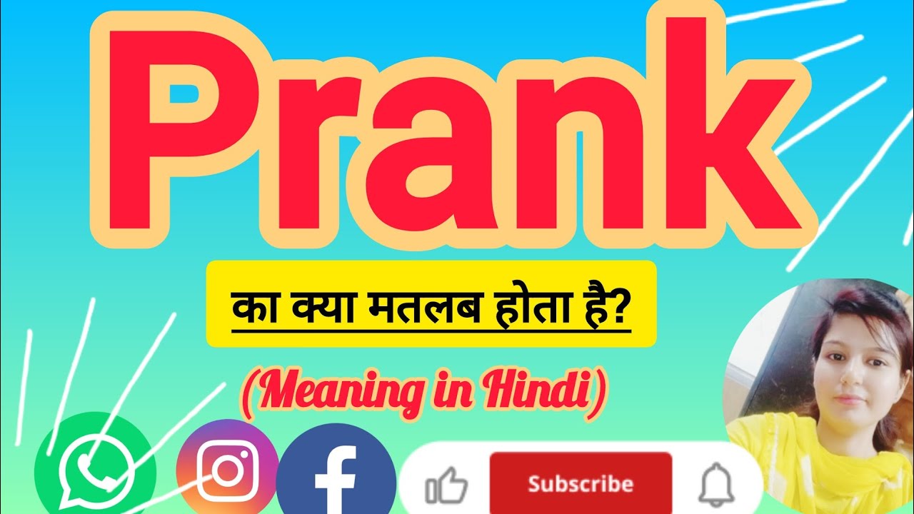 Prank Meaning In Hindi Prank Ko Hindi M Kya Khte H Prank Ka Matlb Hindi prank-meaning-in-hindi-prank-ko-hindi-m-kya-khte-h-prank-ka-matlb-hindi