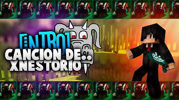 Cancion de la intro de xNestorio
