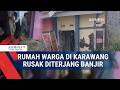 Rumah Warga di Karawang Rusak Diterjang Banjir