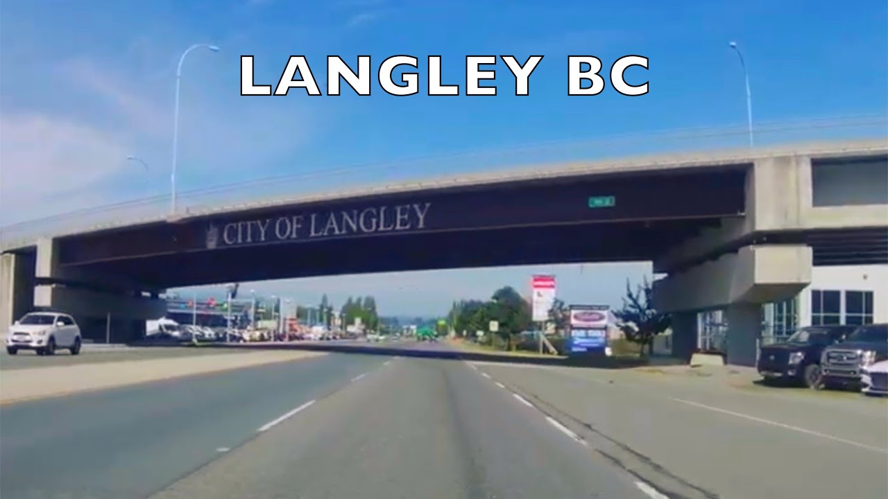 Langley BC Canada | Driving Tour