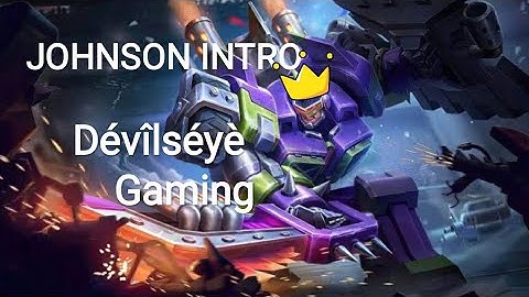 Johnson INTRO!! 🔥🔥