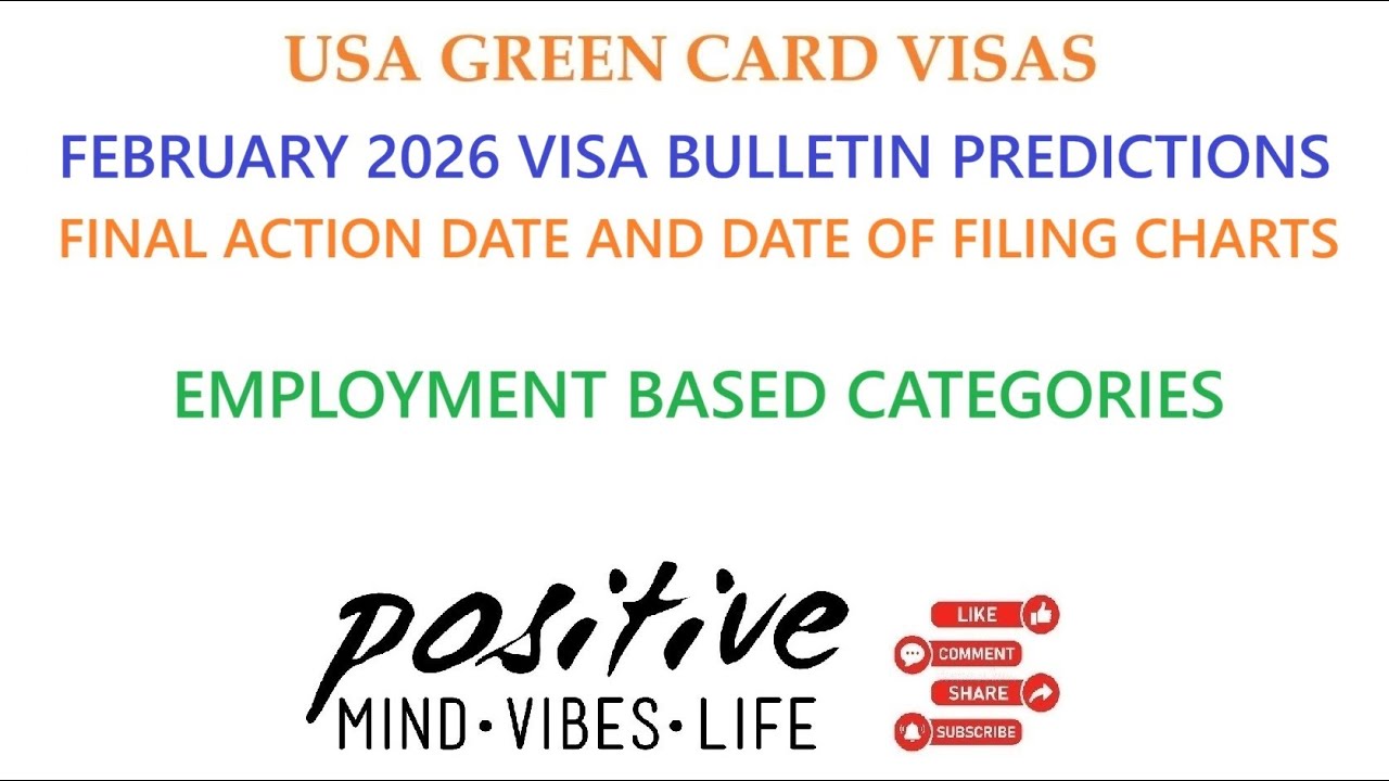 FEBRUARY 2026 VISA BULLETIN *PREDICTIONS* - USA GREEN CARD - *EB* PRIORITY  DATE MOVEMENTS