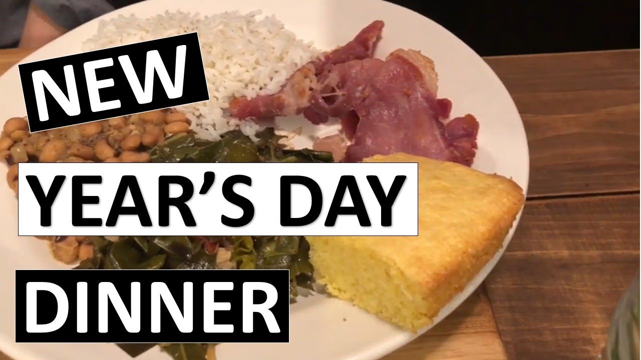 Let’s Eat New Year’s Day Dinner YouTube