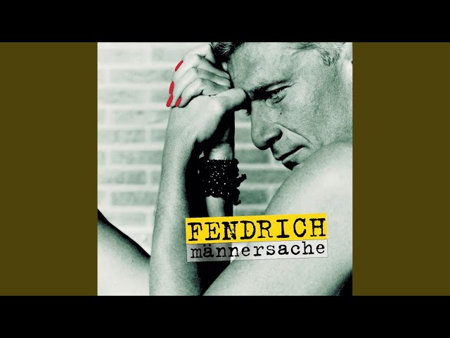 Rainhard Fendrich - Nur Die Liebe Zaehlt