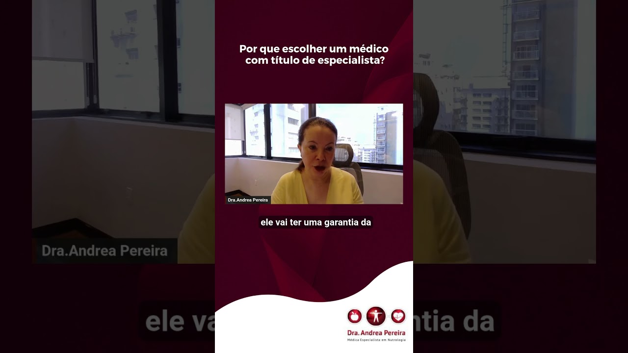 Por que escolher um médico com título de especialista?