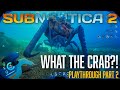 Subnautica 2 -  Fixing the Viral Bloom! Play Through Part 2