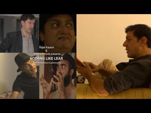 Rajat Kapoor presents- Nothing like Lear. Rehearsal Day 8