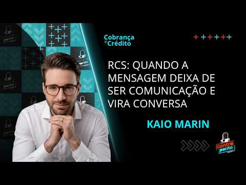 Podcast ContraPonto Cobrança e Crédito Ep. : RCS quando a mensagem deixa de ser comunicação