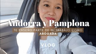 De todo un poco en Andorra y Pamplona + trámites legales