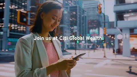 Citi: APAC Citi Global Wealth